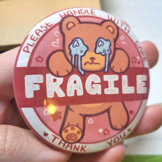Fragile Warning teddy bear button || 2.25" pinback button badge